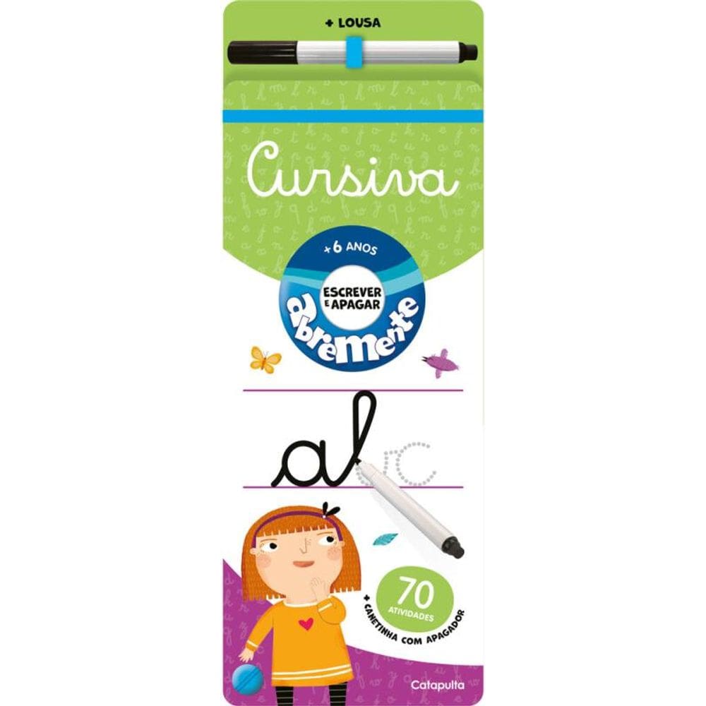 Abremente escrever e apagar: Cursiva