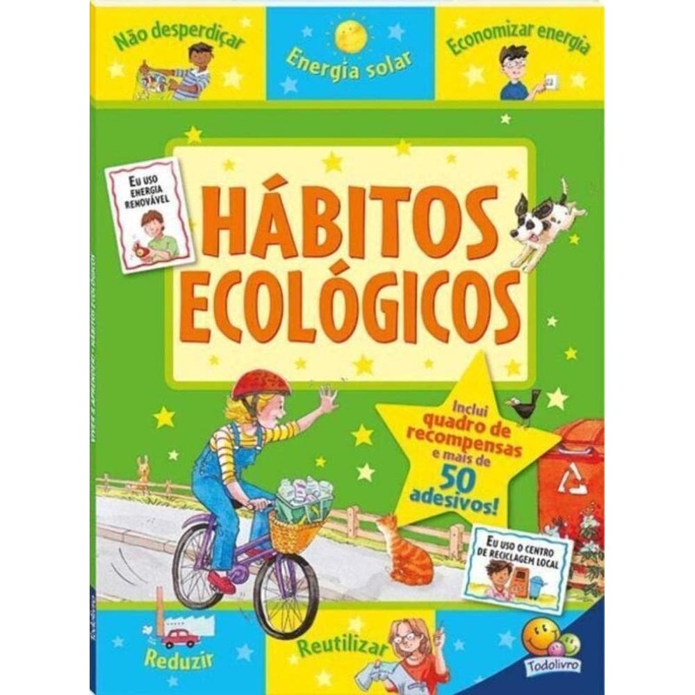 Viver e Aprender! Habitos Ecologicos