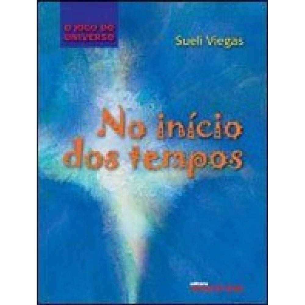 No Início Dos Tempos