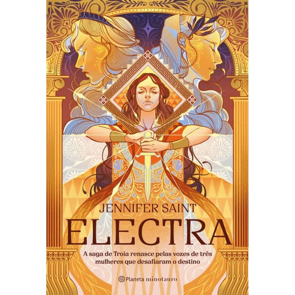Electra: A saga de Troia renasce pelas vozes de três mulheres que desafiaram o destino