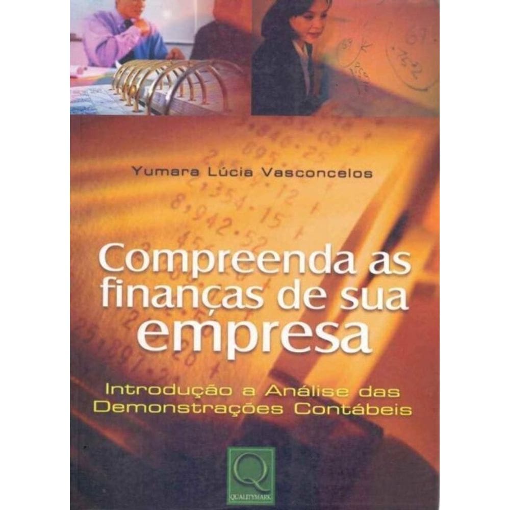Compreenda As Finanças De Sua Empresa