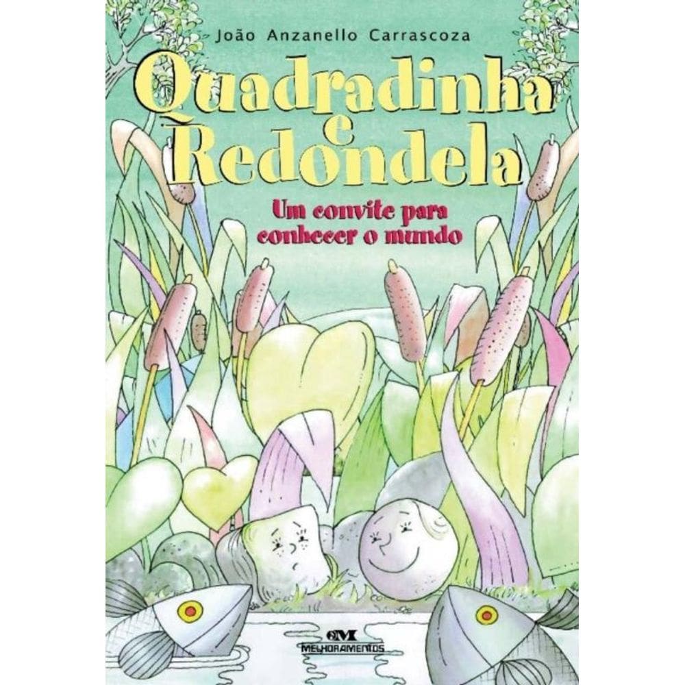 Quadradinha e Redondela