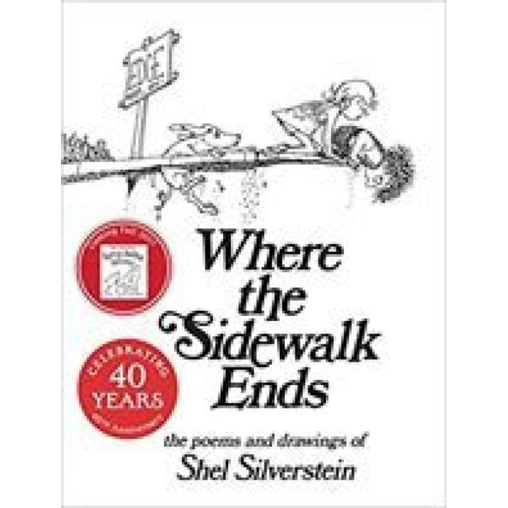 Where The Sidewalk Ends - Poems And Drawings