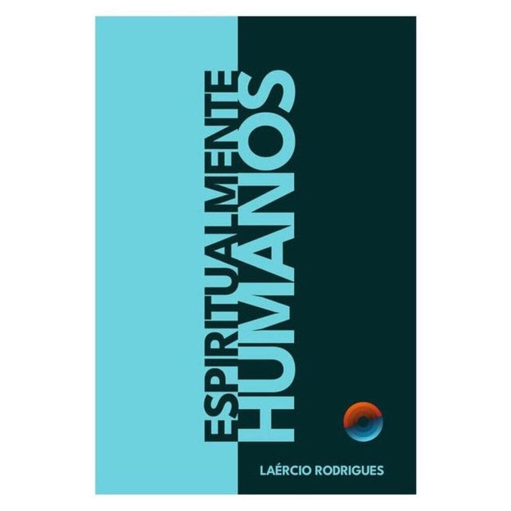 Espiritualmente Humanos