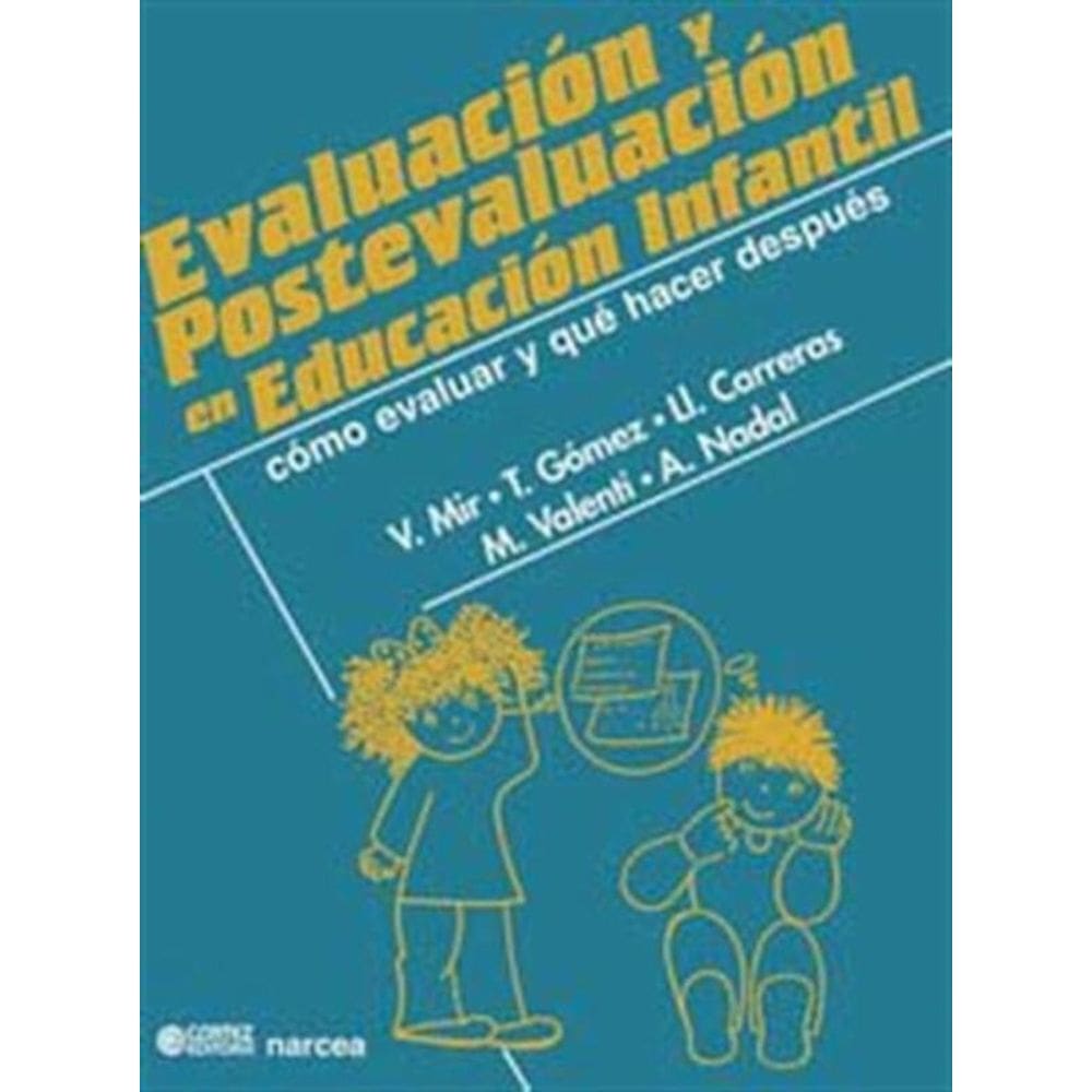Evaluacion Y Postevaluacion En Educacion Infantil