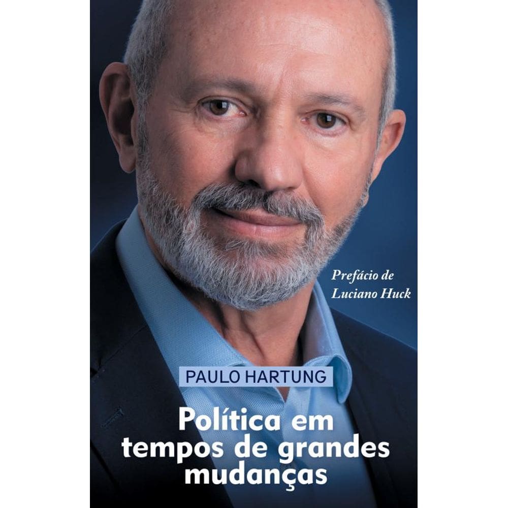 Política em tempos de grandes mudanças