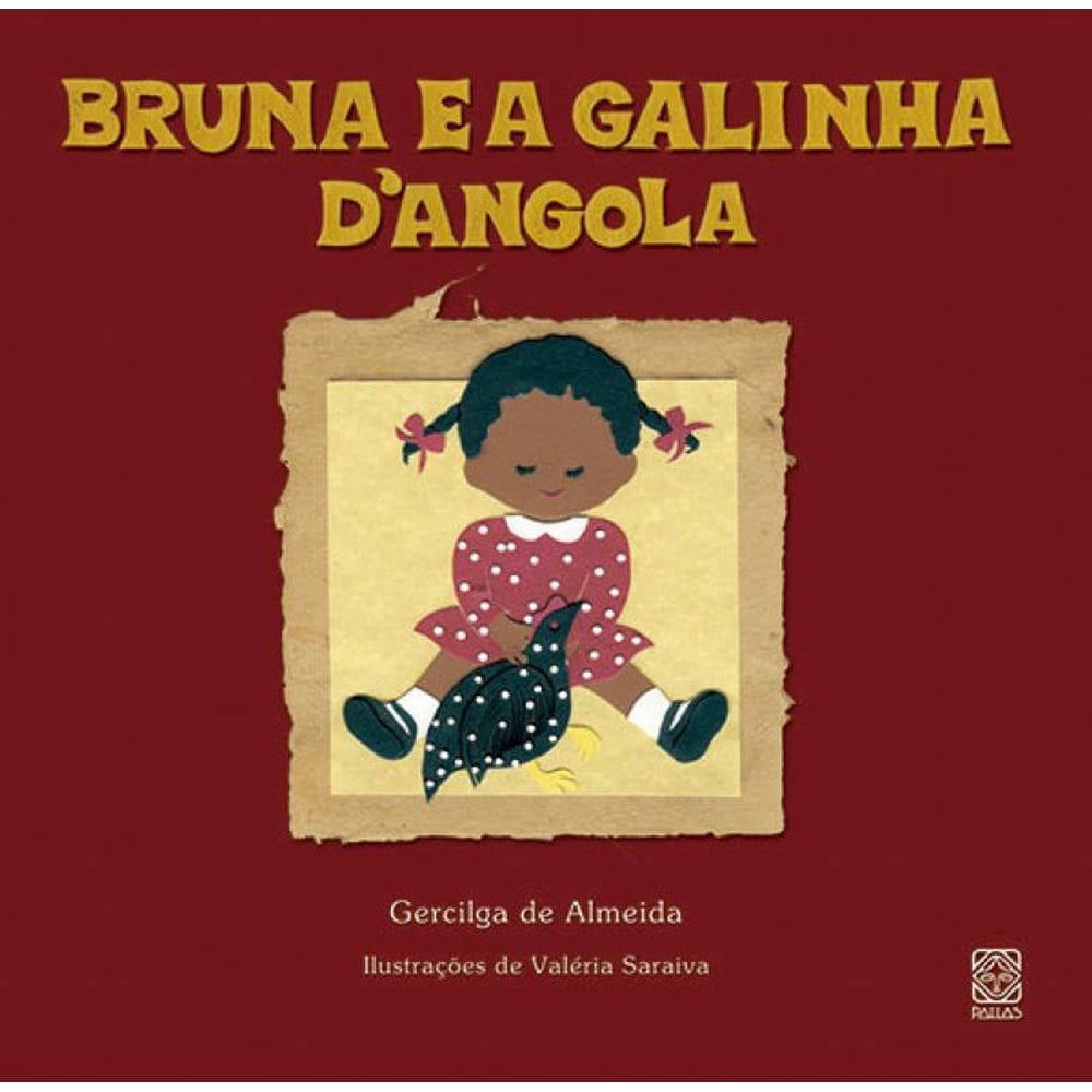 Bruna E A Galinha DAngola