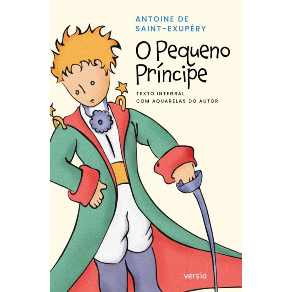 O pequeno príncipe - Texto integral: Capa Gala