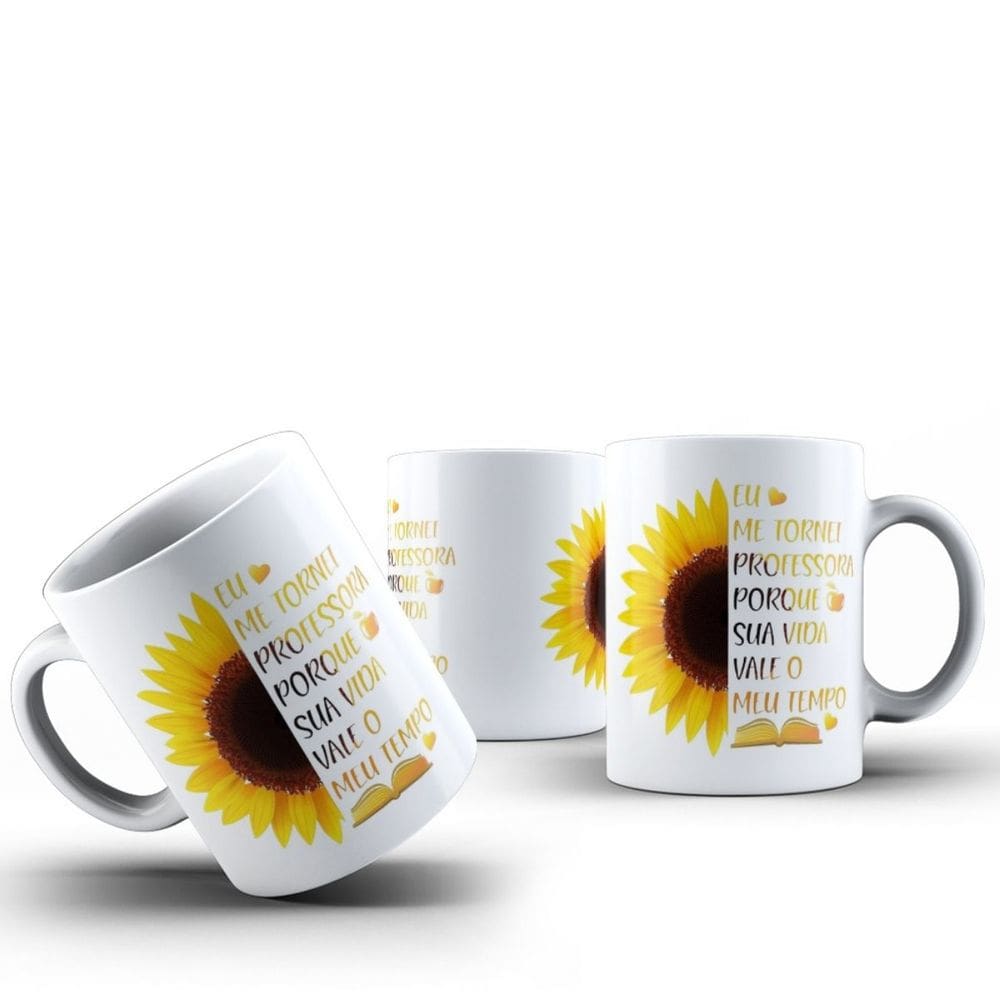 Caneca Me Tornei Professora Porque Sua Vida Vale o Meu Tempo