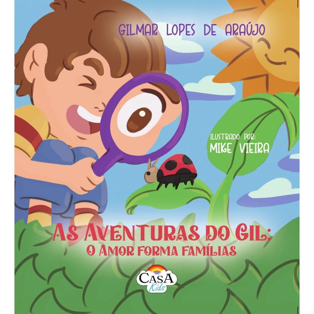 As Aventuras do Gil: O Amor Forma Famílias