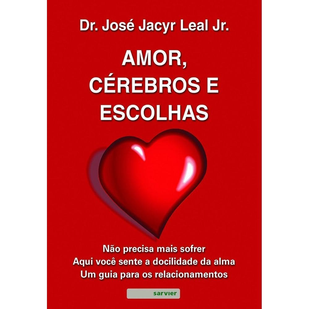 Amor, Cérebros e Escolhas