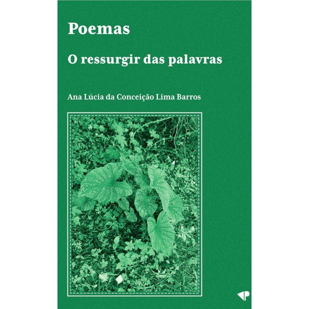 Poemas - O ressurgir das palavras