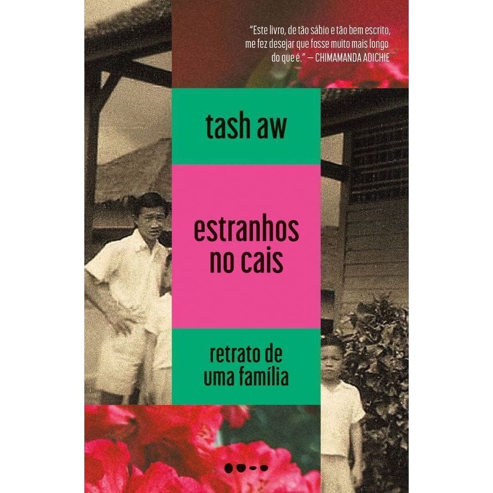 Estranhos No Cais - Retrato De Uma Família