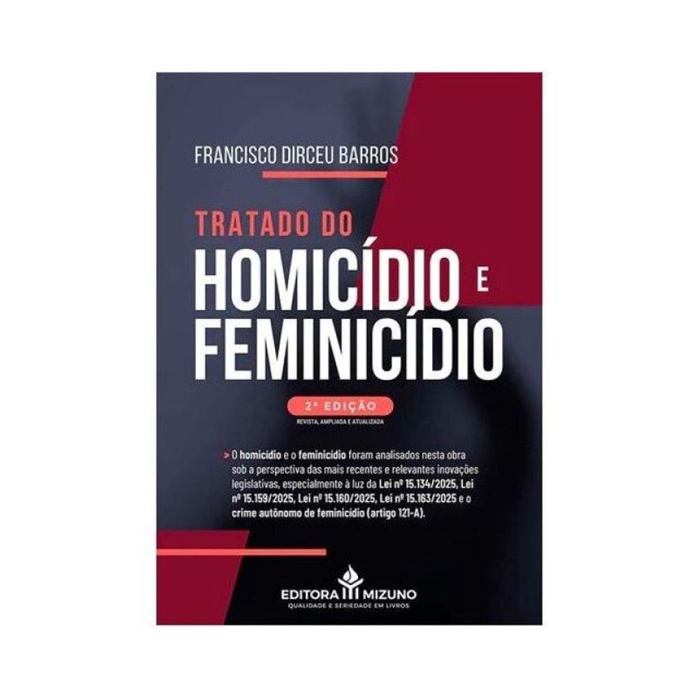 Tratado Do Homicídio E Feminicídio - 2025