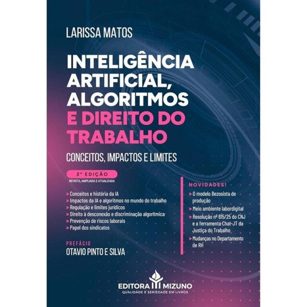 Inteligência Artificial, Algoritmos E Direito Do Trabalho - 2025