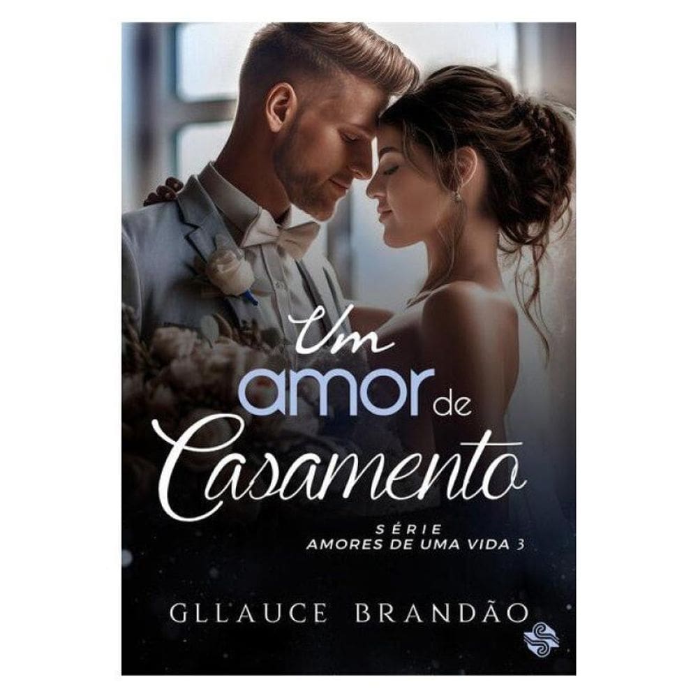 Um Amor De Casamento - Vol. 3