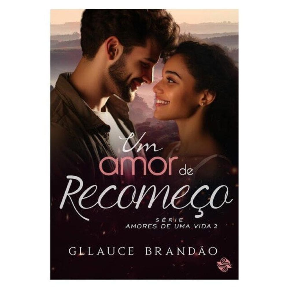 Um Amor De Recomeço - Vol. 2