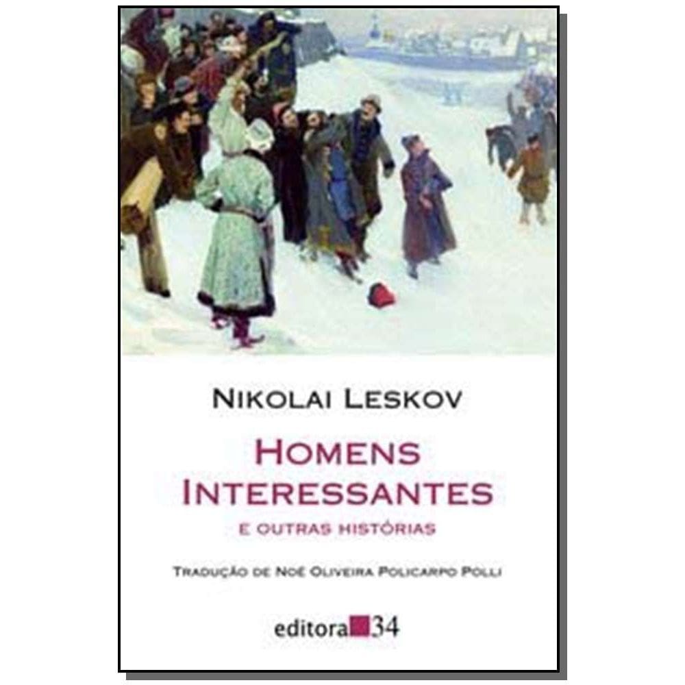 Homens Interessantes e Outras Histórias