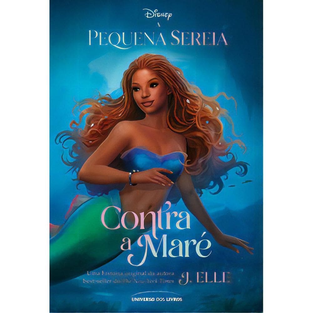 A Pequena Sereia - Contra a Maré