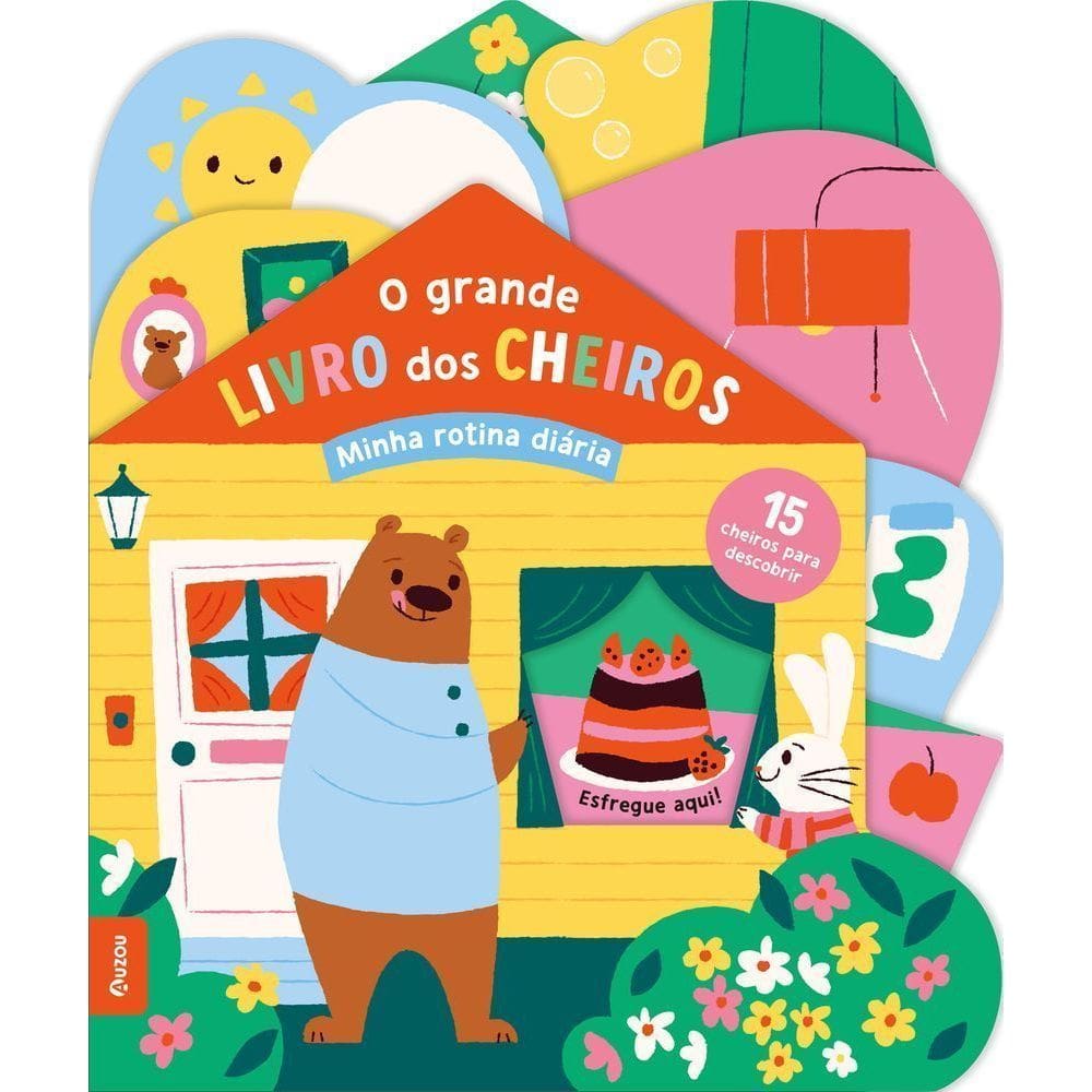 Minha Rotina Diária - O Grande Livro Dos Cheiros - 15 Cheiros Para Descobrir
