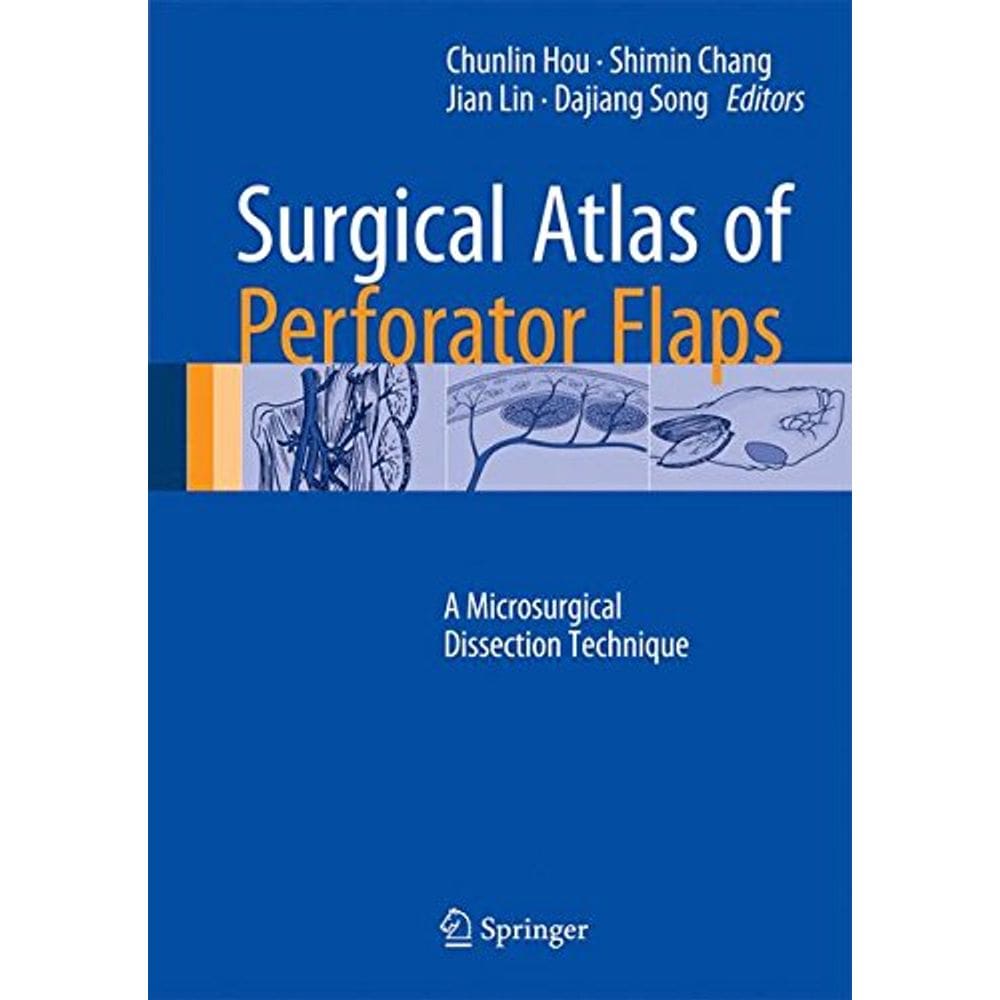 Surgical Atlas Of Perforator Flaps