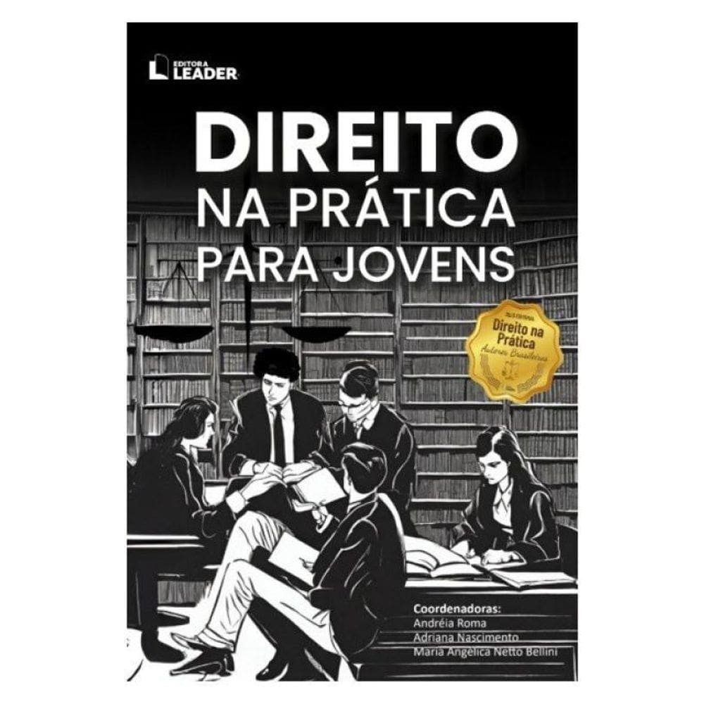 Direito Na Prática Para Jovens - Volume I - Vol. 1