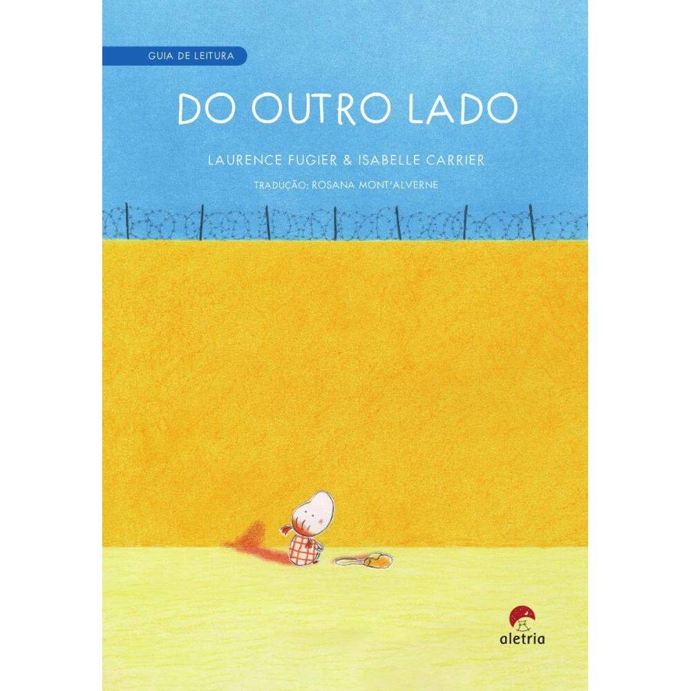 Guia de leitura: Do outro lado