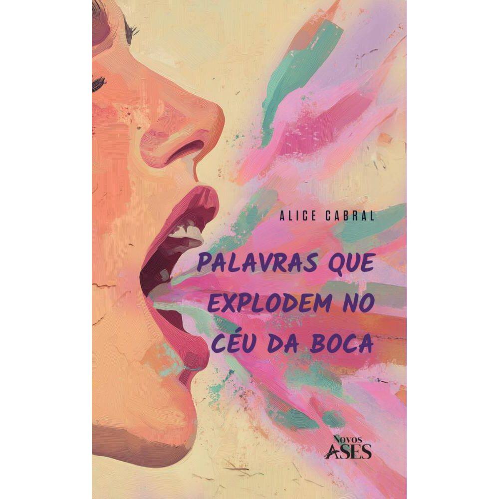 Palavras que explodem no céu da boca