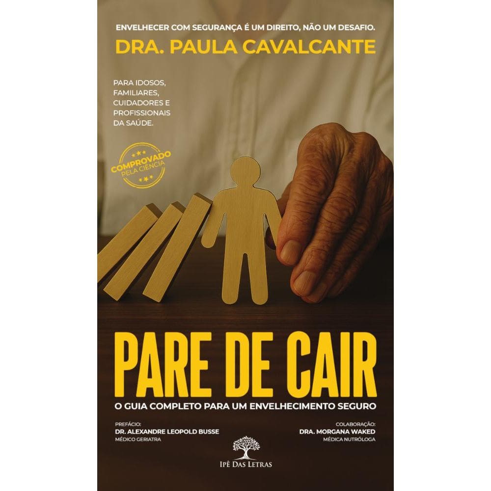 Pare de Cair - O Guia Completo para um Envelhecimento Seguro