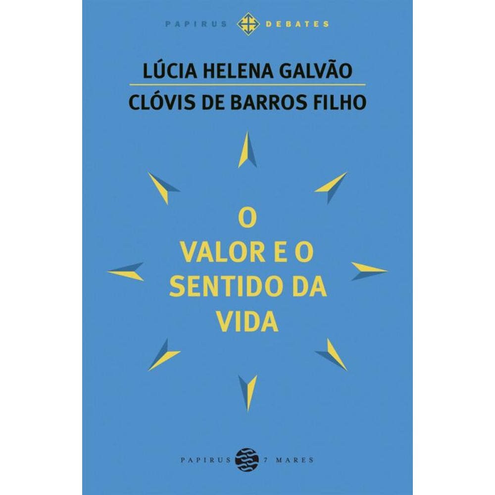 O valor e o sentido da vida
