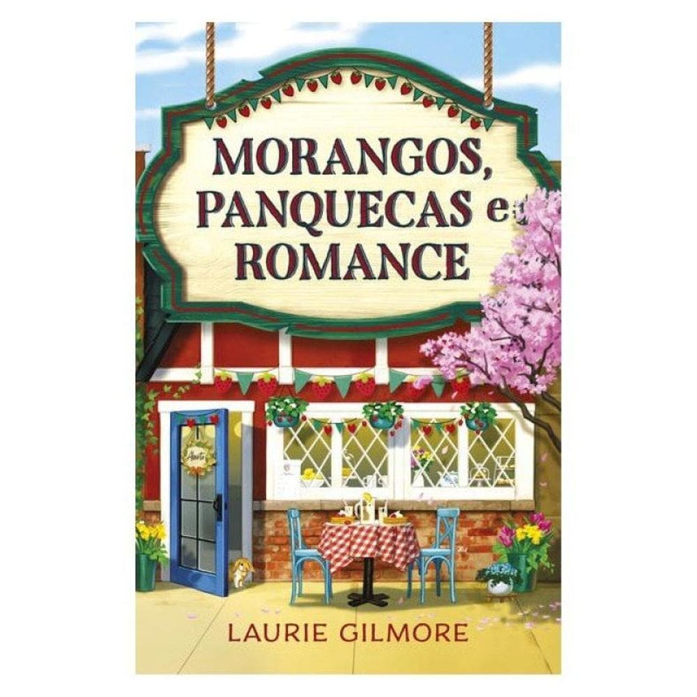 Morangos, Panquecas E Romance - Vol. 4