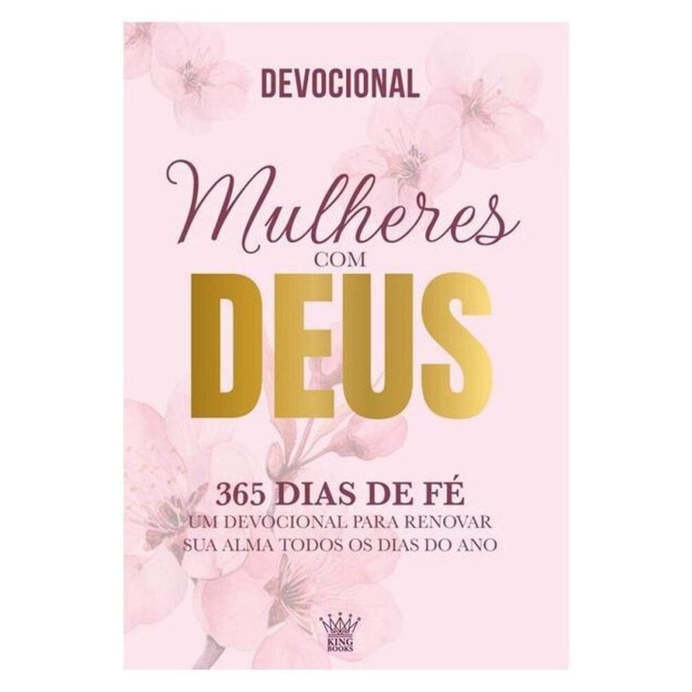 Mulheres Com Deus - 365 Dias De Fé - Devocional