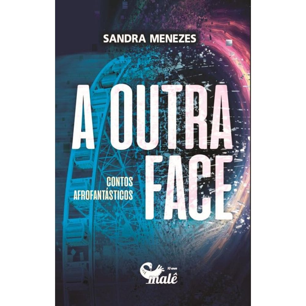 A outra face contos afrofantásticos