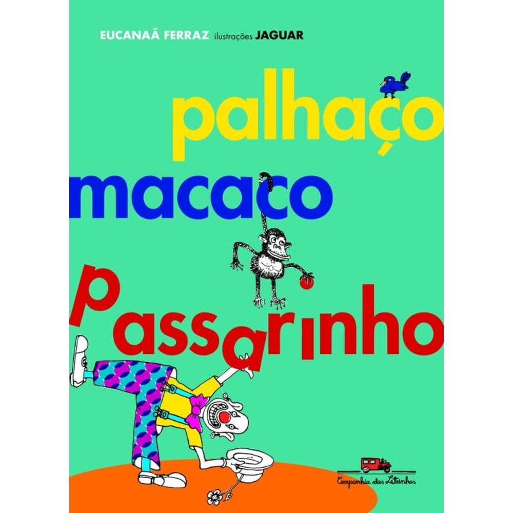Palhaço macaco passarinho