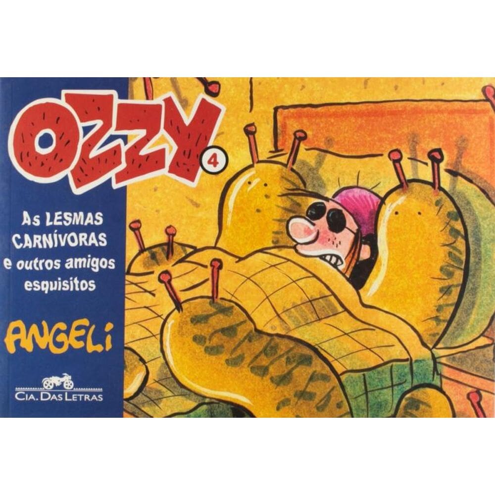 Ozzy 4: as lesmas carnívoras e outros amigos esquisitos