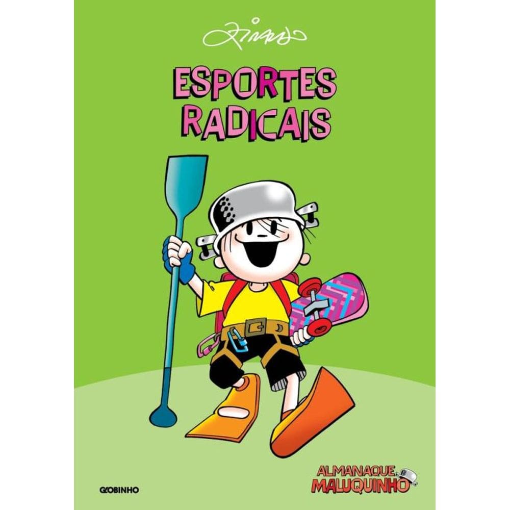 Almanaque Maluquinho – Esportes radicais