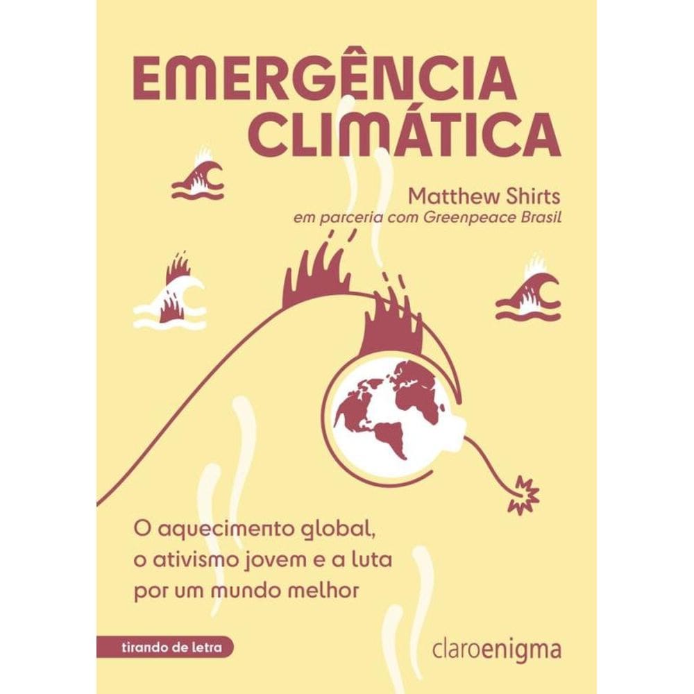 Emergência climática – Vencedor Jabuti 2023: O aquecimento global, o ativismo jovem e a luta por um mundo melhor