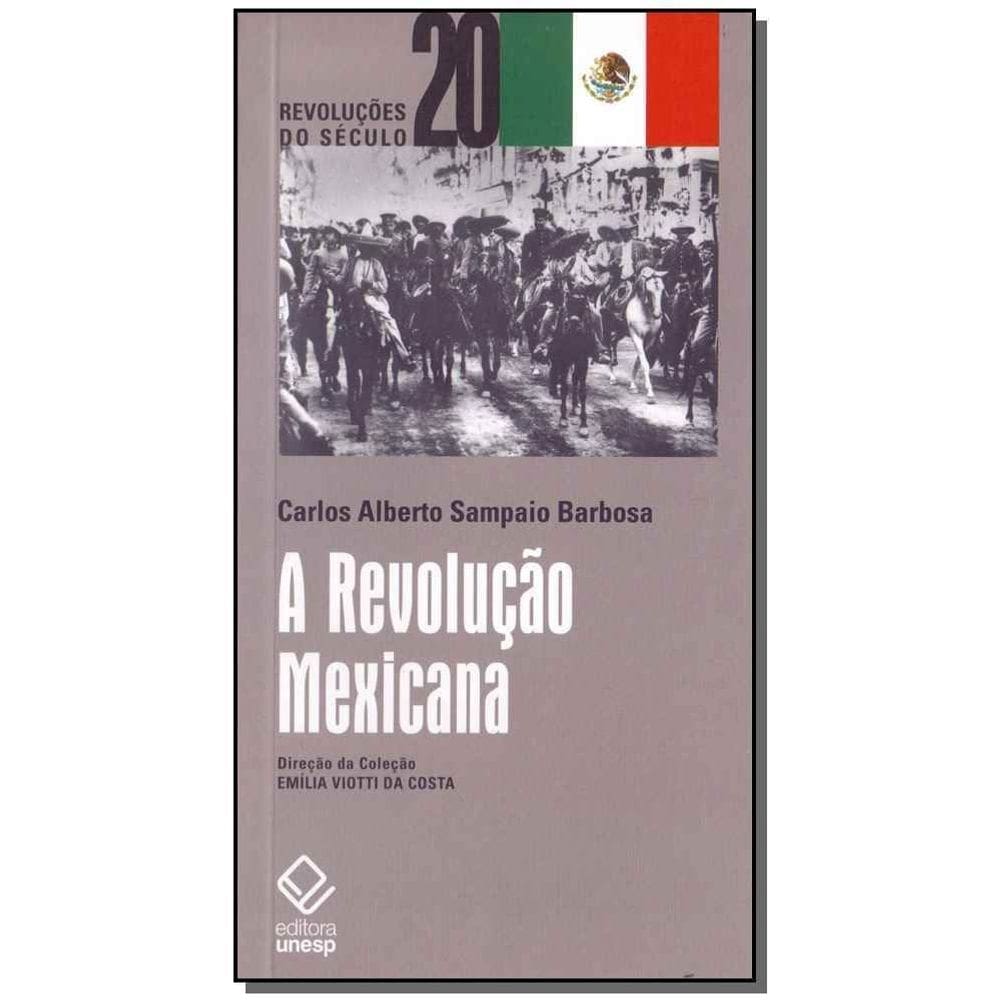 Revolução Mexicana, A