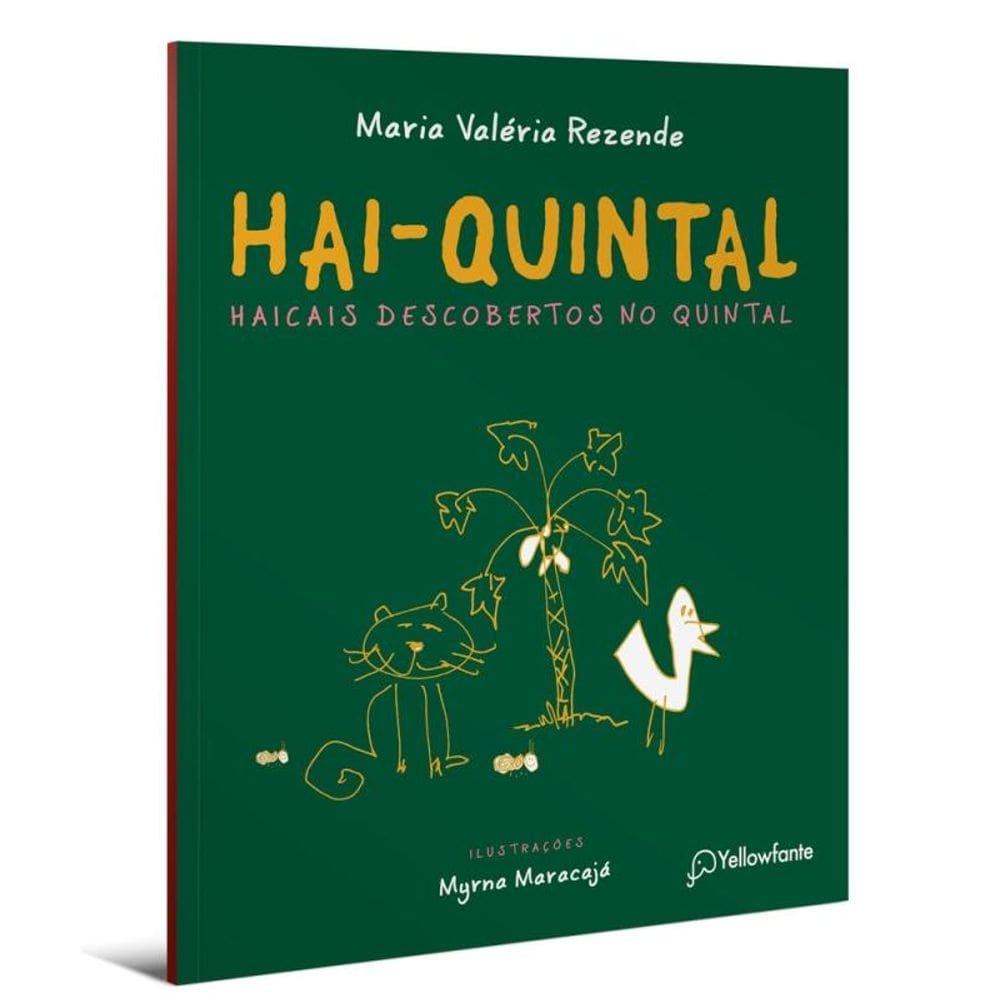 Hai-Quintal - Haicais descobertos no quintal