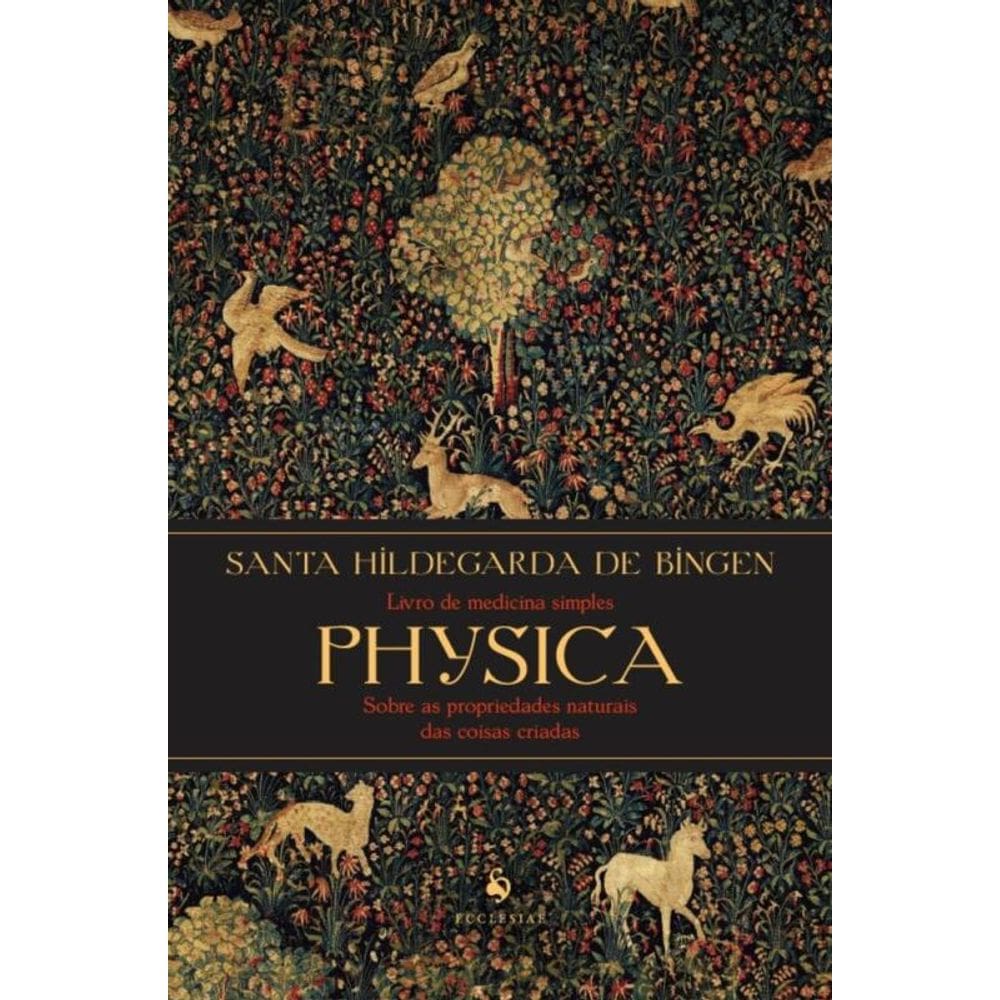 Physica - Livro De Medicina Simples - Ecclesiae