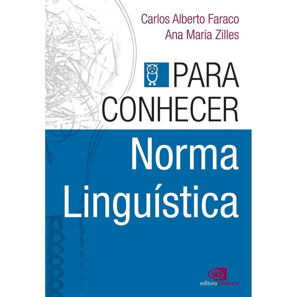 Para Conhecer Norma Linguística