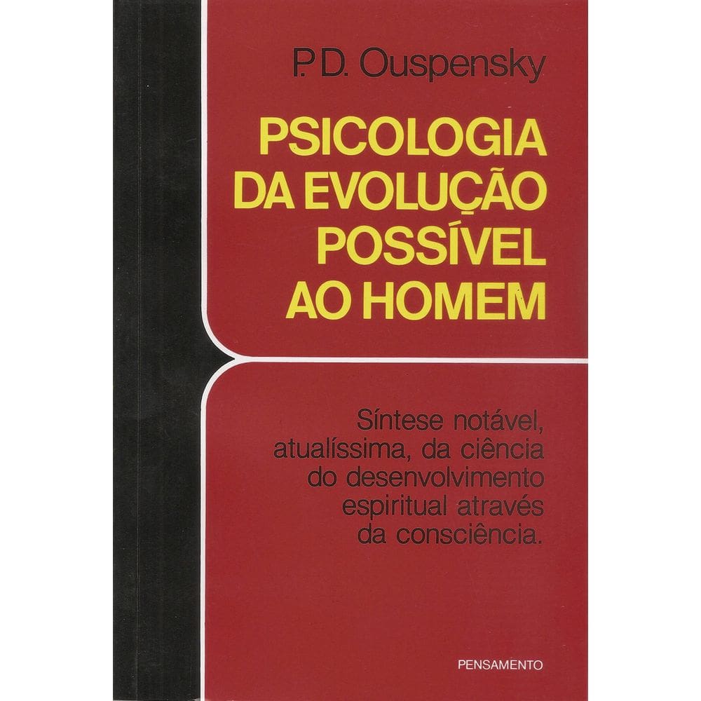 Psicologia Da Evolução Possível Ao Homem - Síntese Notável, Atualíssima, Da Ciência Do Desenvolvimen