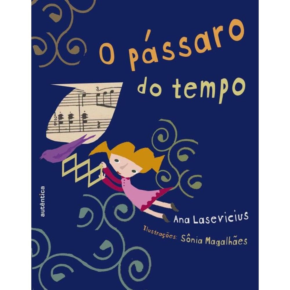 O pássaro do tempo