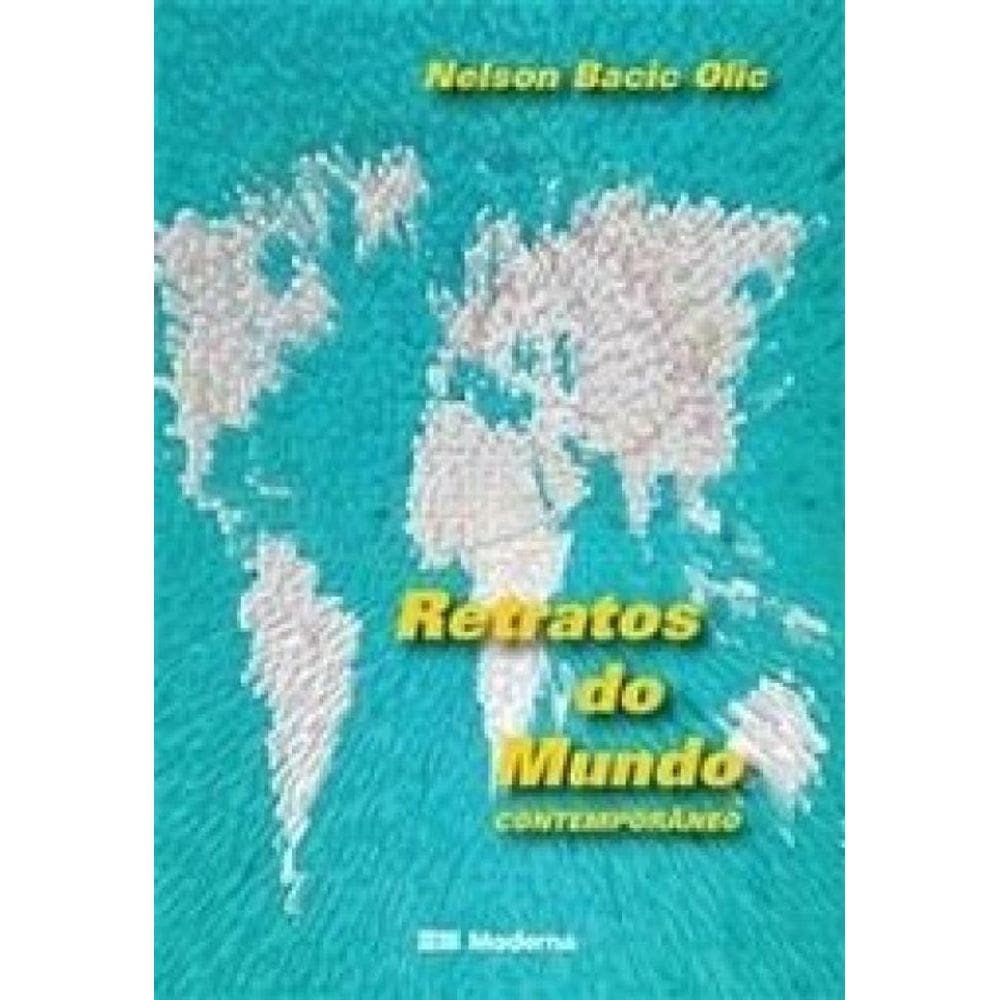 Retrato Do Mundo Conteporaneo