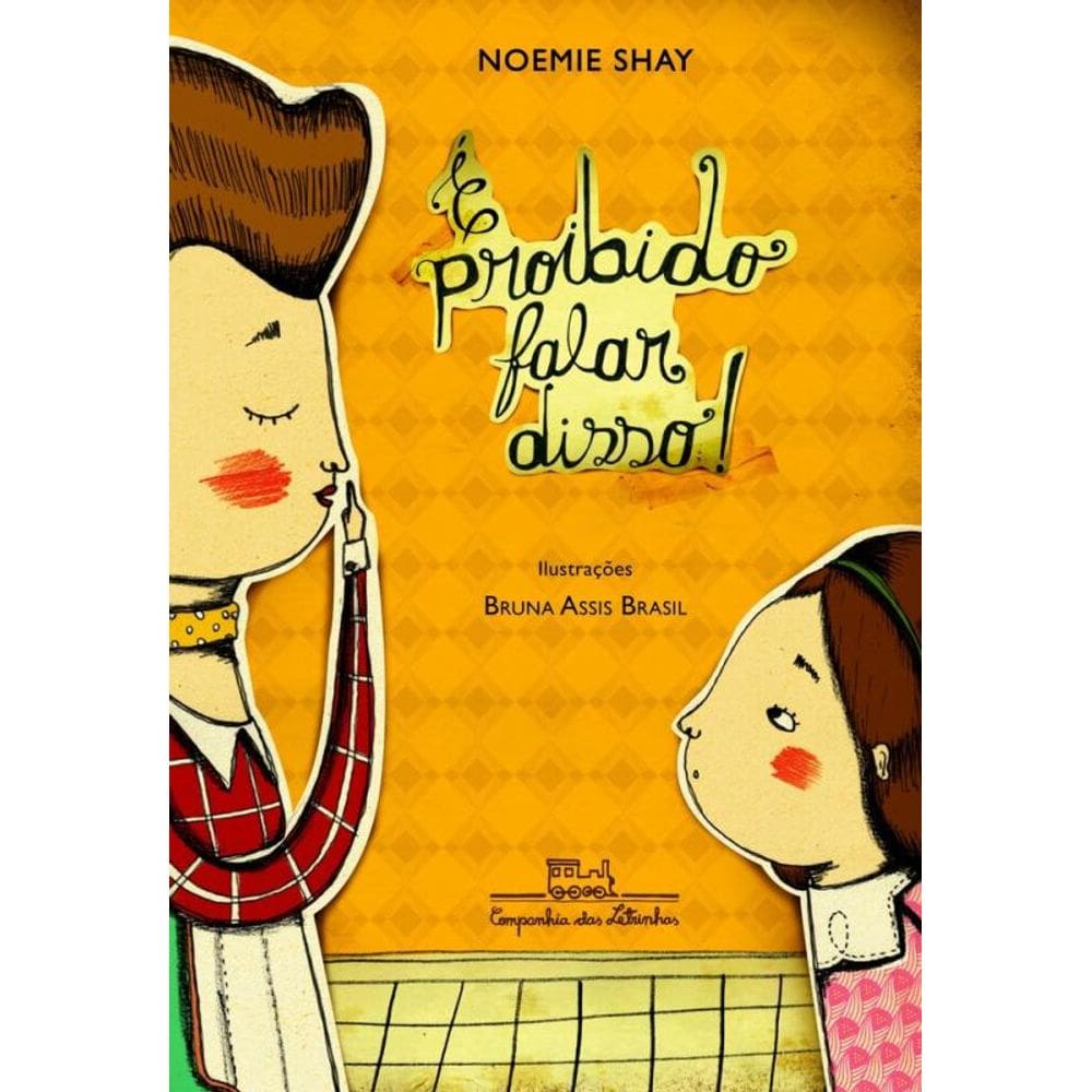 É proibido falar disso!