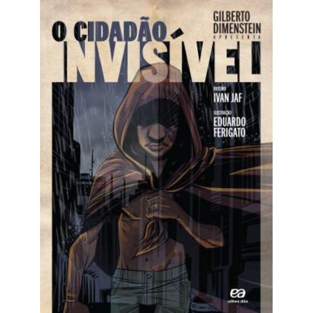 O cidadão invisível
