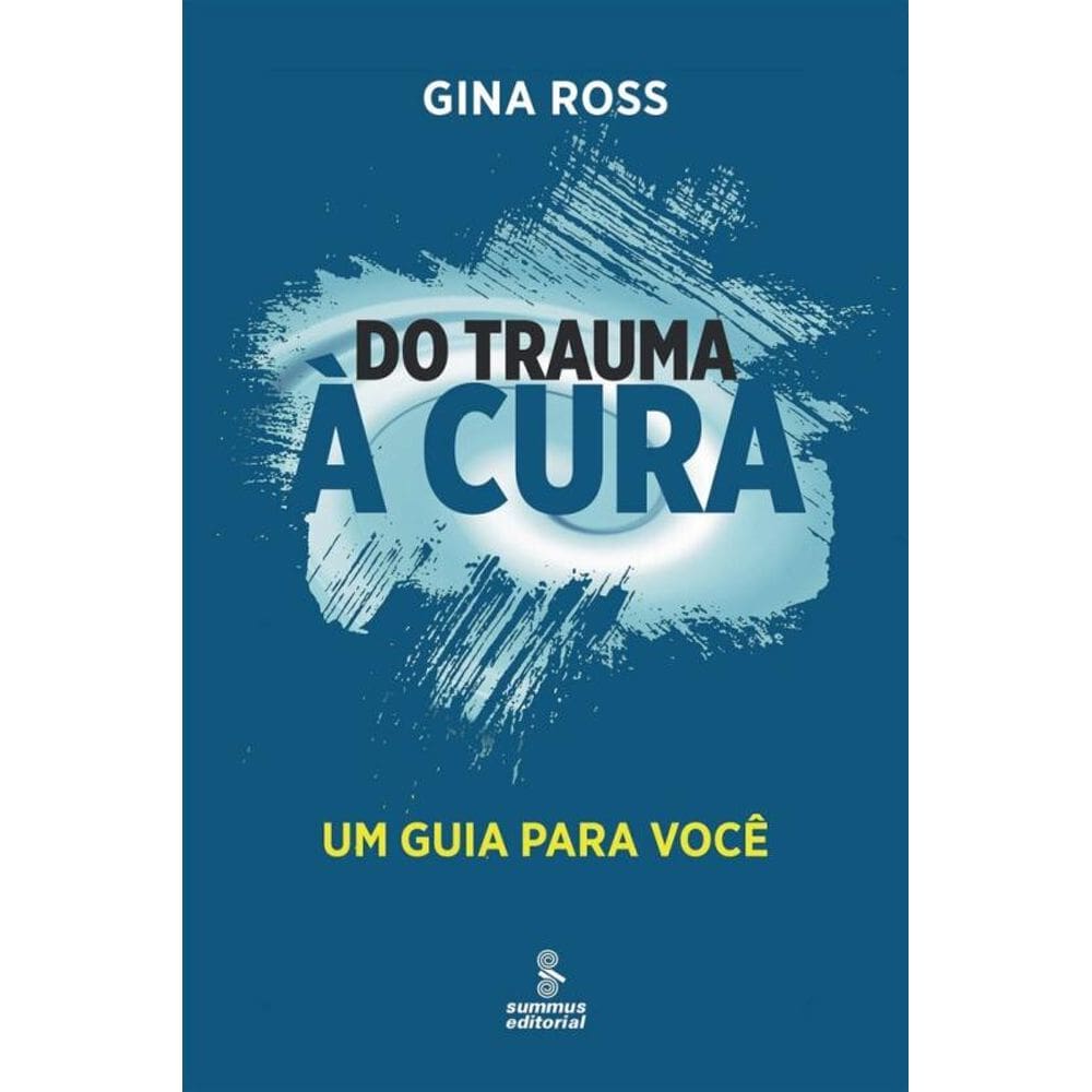 Do trauma à cura: um guia para você