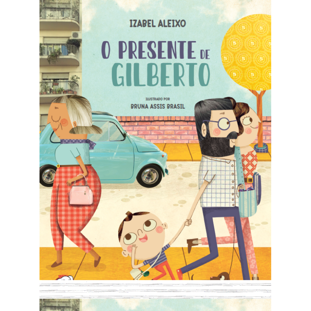 O presente de Gilberto