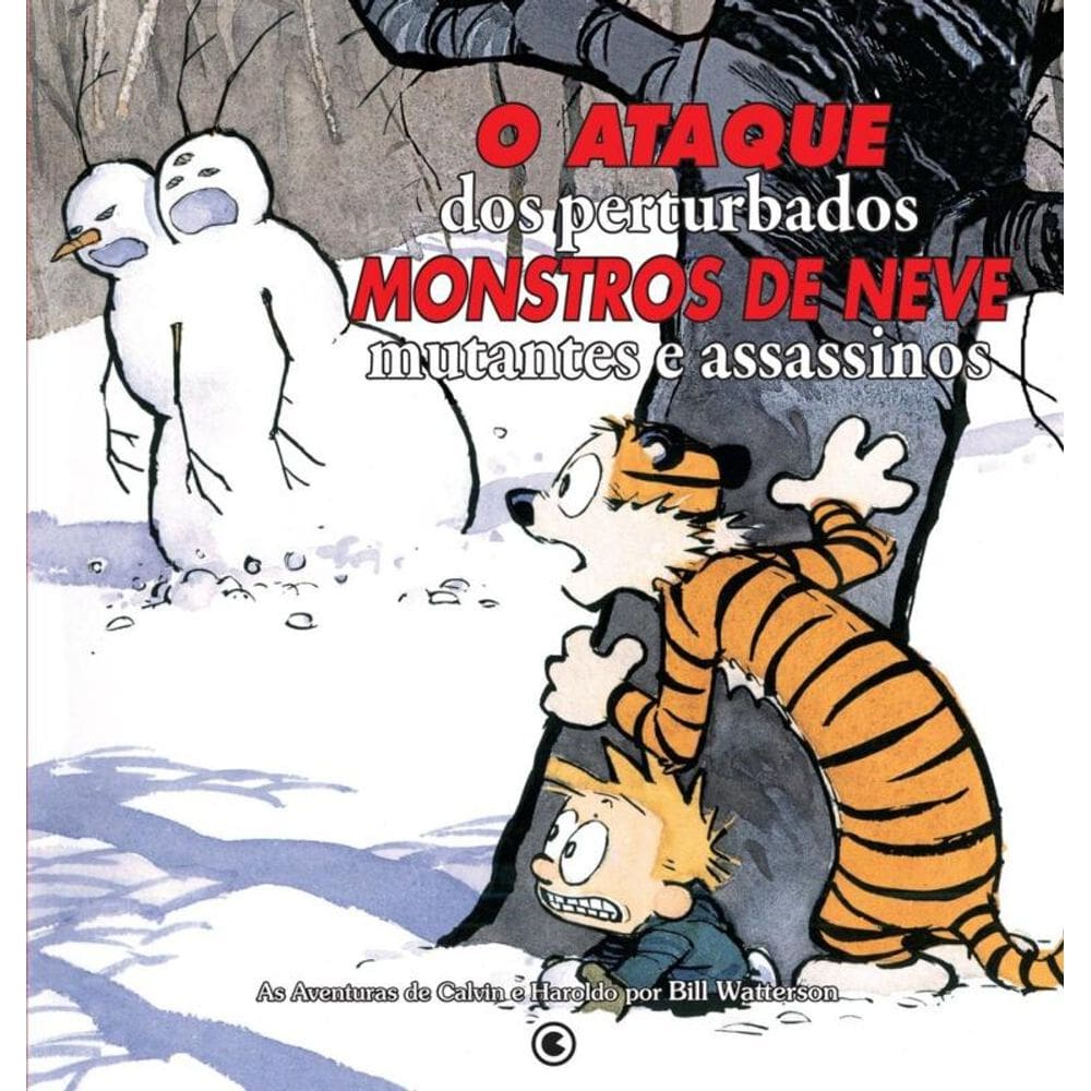 Calvin e Haroldo Vol 8: O ataque dos perturbados monstros de neve mutantes assassinos