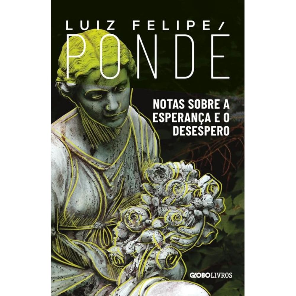 Notas sobre a esperança e o desespero